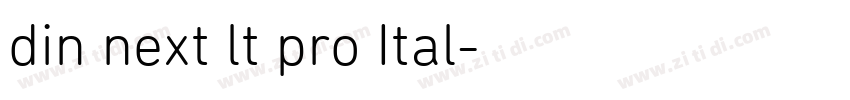 din next lt pro Ital字体转换